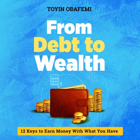 DEBT TO WEALTH AUDIO resize